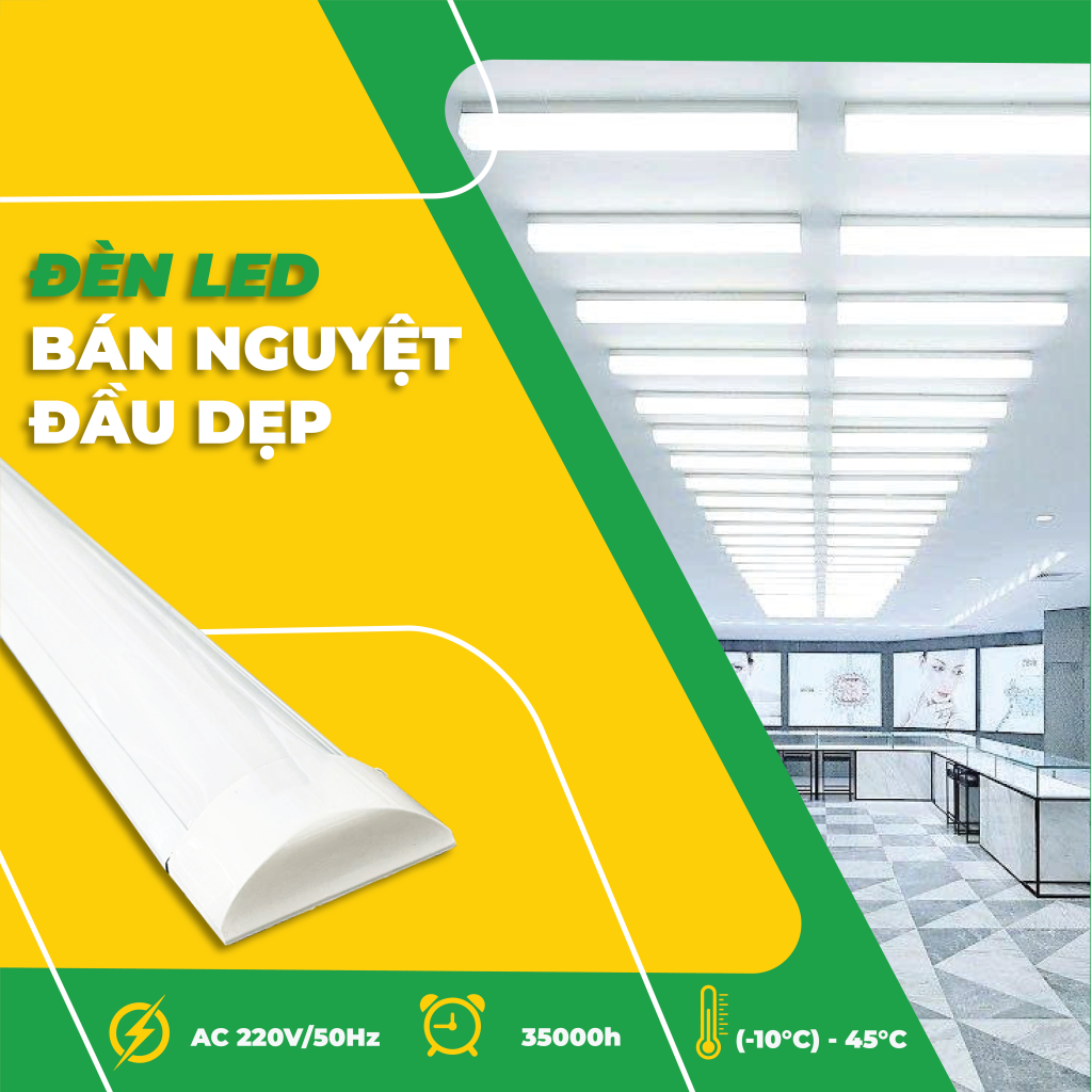 LED BÁN NGUYỆT ĐẦU DẸP