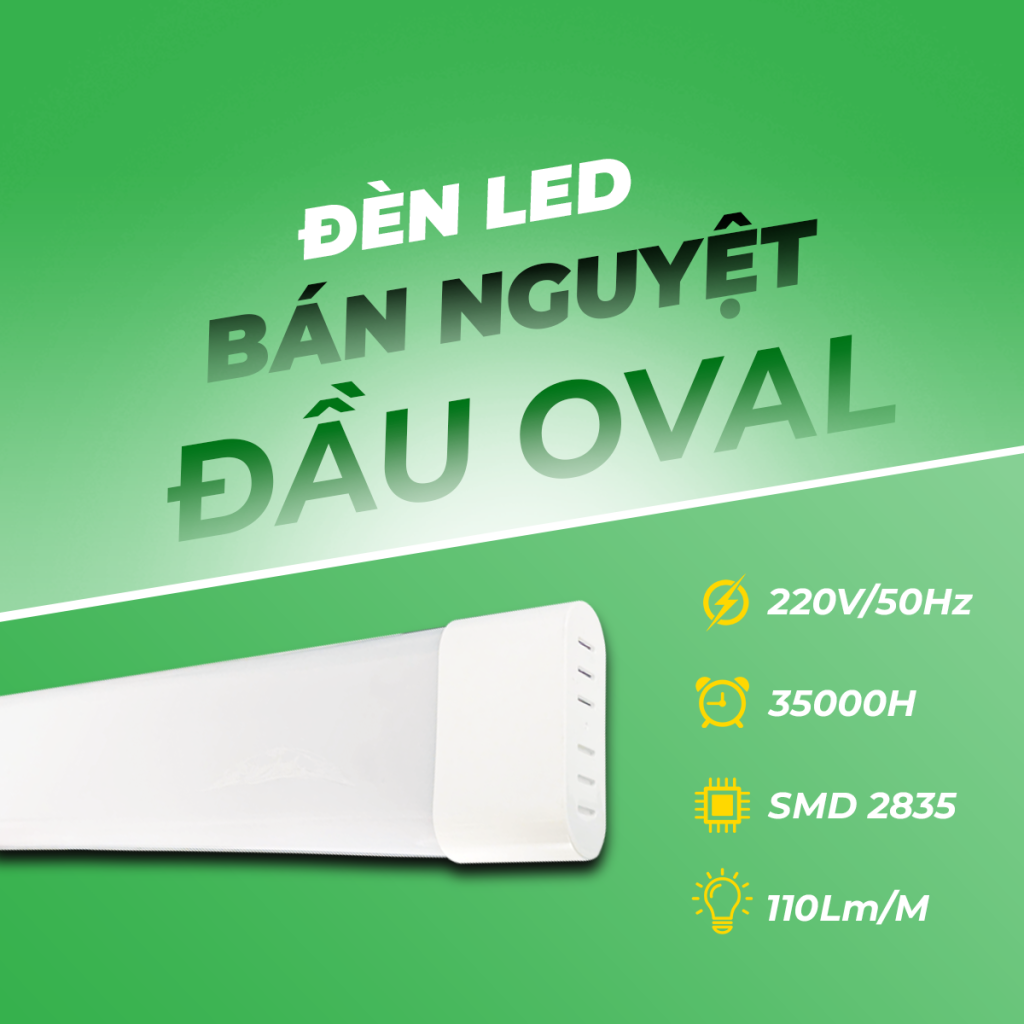 BÁN NGUYỆT ĐẦU OVAL